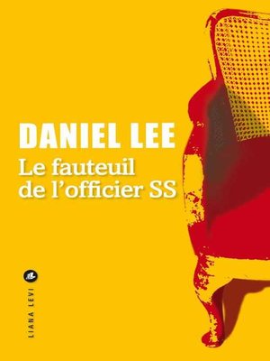 cover image of Le Fauteuil de l'officer SS